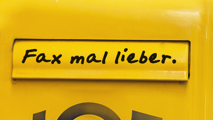 Fax mal lieber!